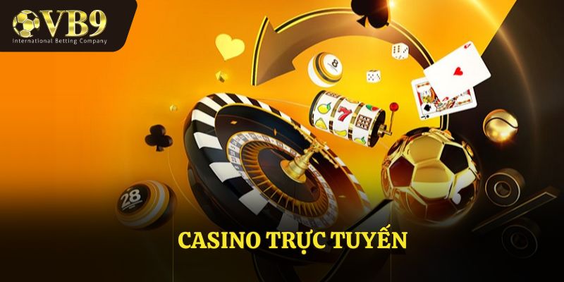 Casino trực tuyến