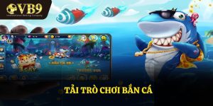 Tải Trò Chơi Bắn Cá Ngay – Cùng Khám Phá Đại Dương Sôi Động
