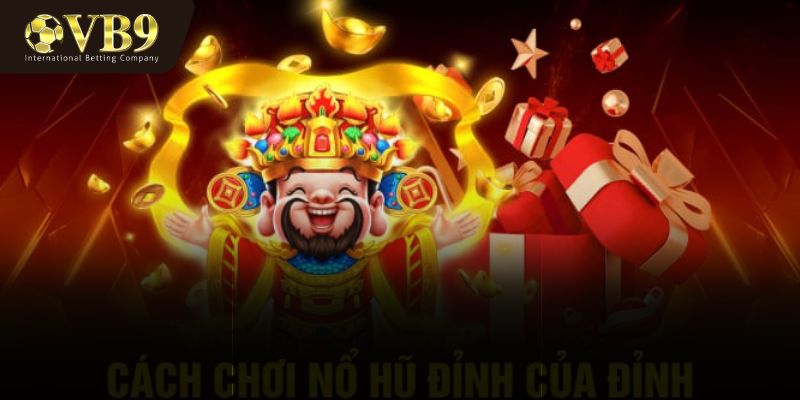 Những mẹo chơi nổ hũ tại VUABAI9