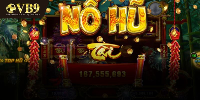 Giới thiệu về nổ hũ đổi thưởng tại VUABAI9